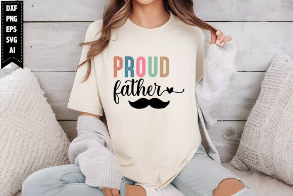 Download Proud Father Svg Father's Day Designs - Premium Resources