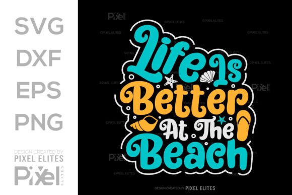 Download Life is Better at the Beach SVG Cut File - Life is better at the beach svg cut file Collection